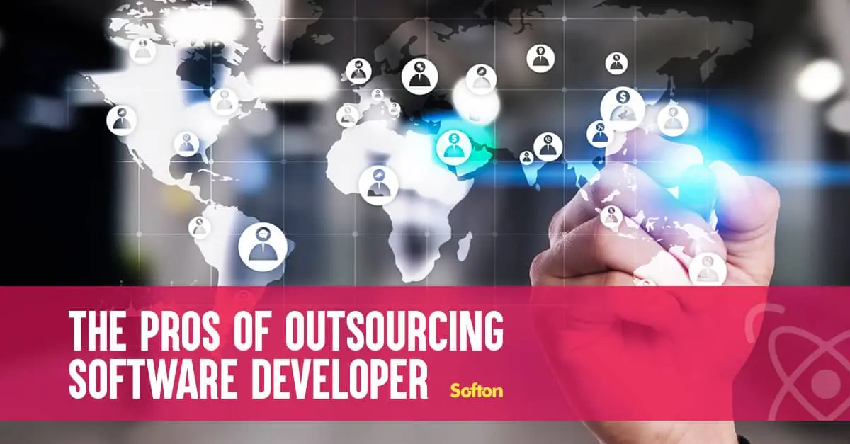 The pros of outsourcing software developer