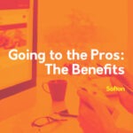 Going-to-the-Pros-The-Benefits