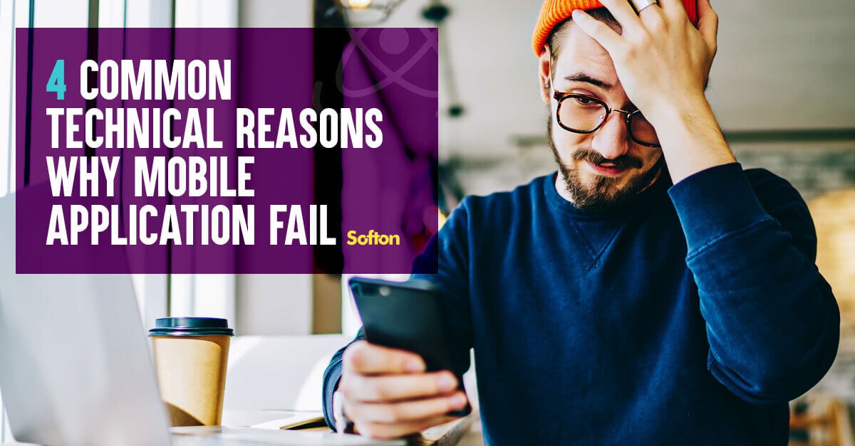 4-common-technical-reasons-Why-mobile-application-fail-1